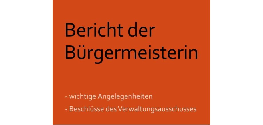 Ein Plakat vom Bericht der Bürgermeisterin