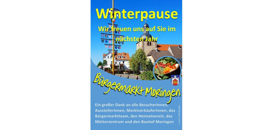 Hier sehen Sie das Plakat des Bürgermarktes, auf dem die WInterpause eingeläutet wird