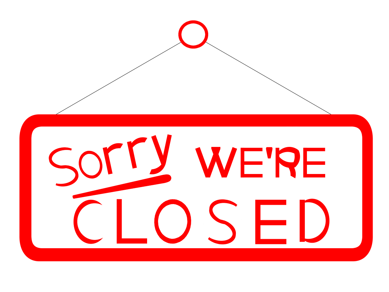 Ein Schild wo drauf steht Sorry We´re closed
